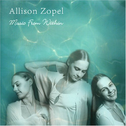 Music From Within, Allison Zopel